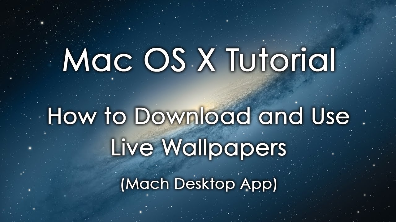 live desktop wallpaper mac